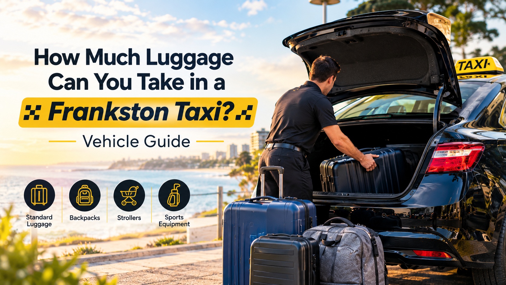 How Much Luggage Can You Take in a Frankston Taxi